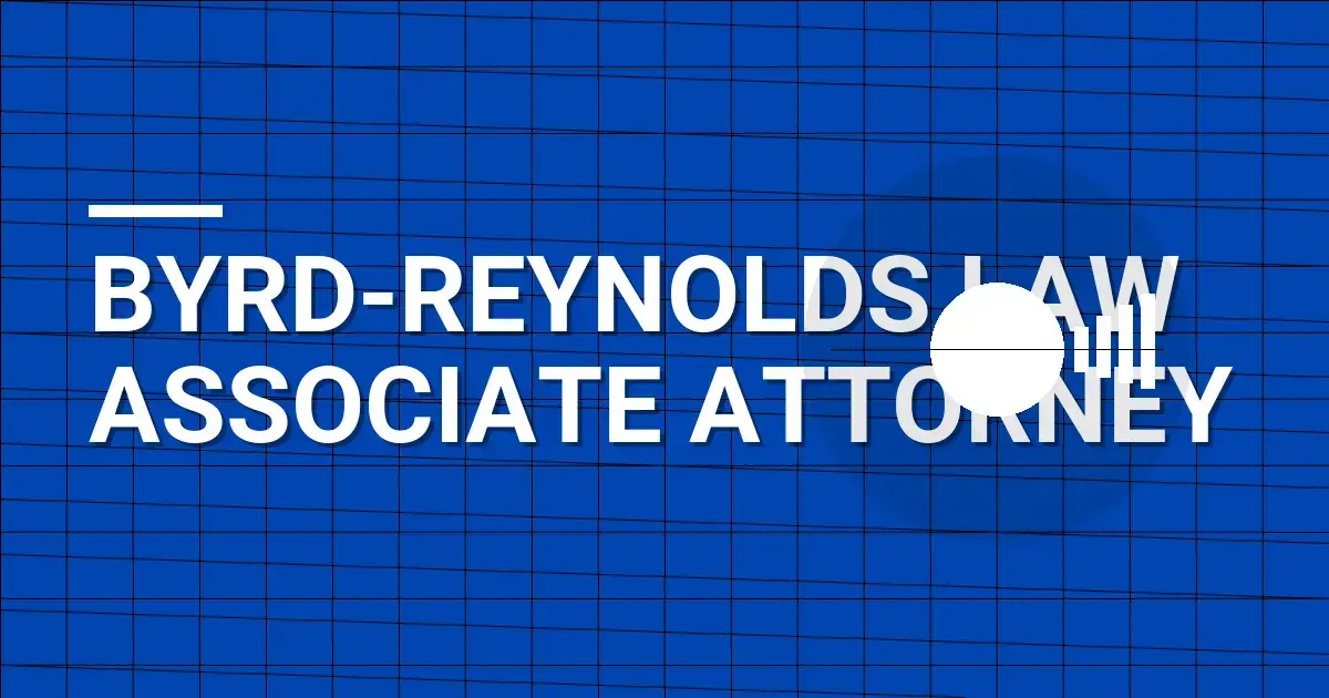 Byrd-Reynolds Law Associate Attorney