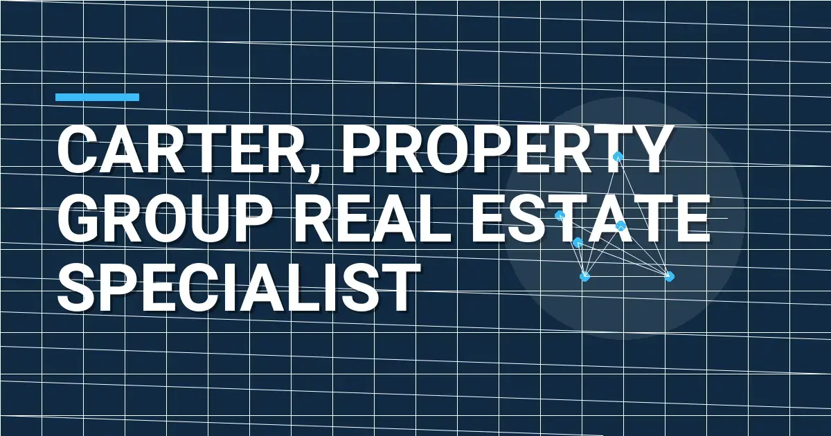 Carter, Property Group Real Estate Specialist