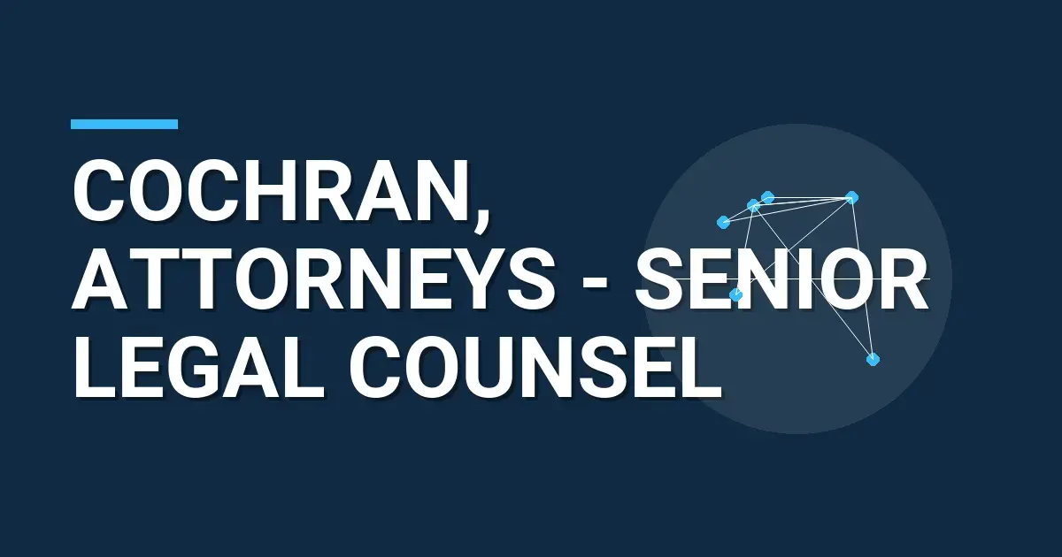 Cochran, Attorneys - Senior Legal Counsel