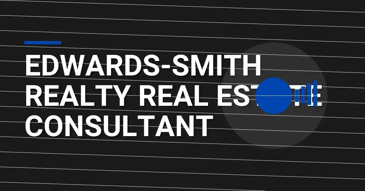 Edwards-Smith Realty Real Estate Consultant