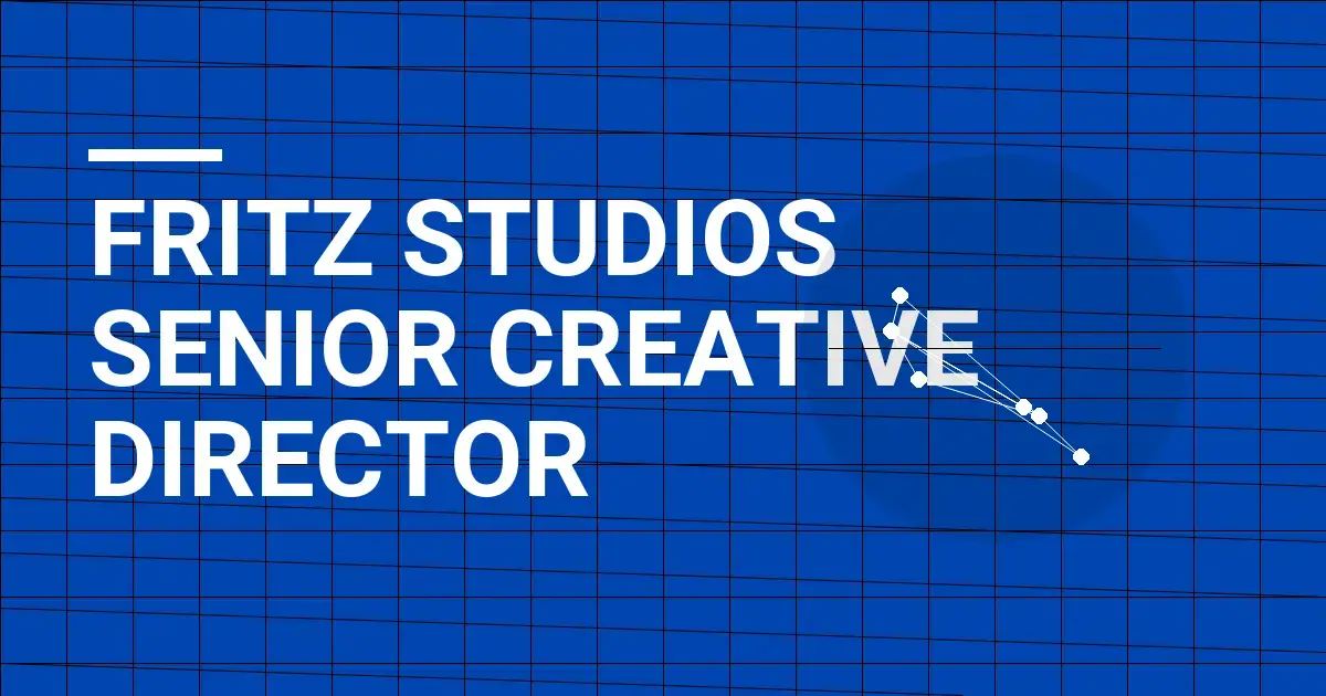 Fritz Studios Senior Creative Director