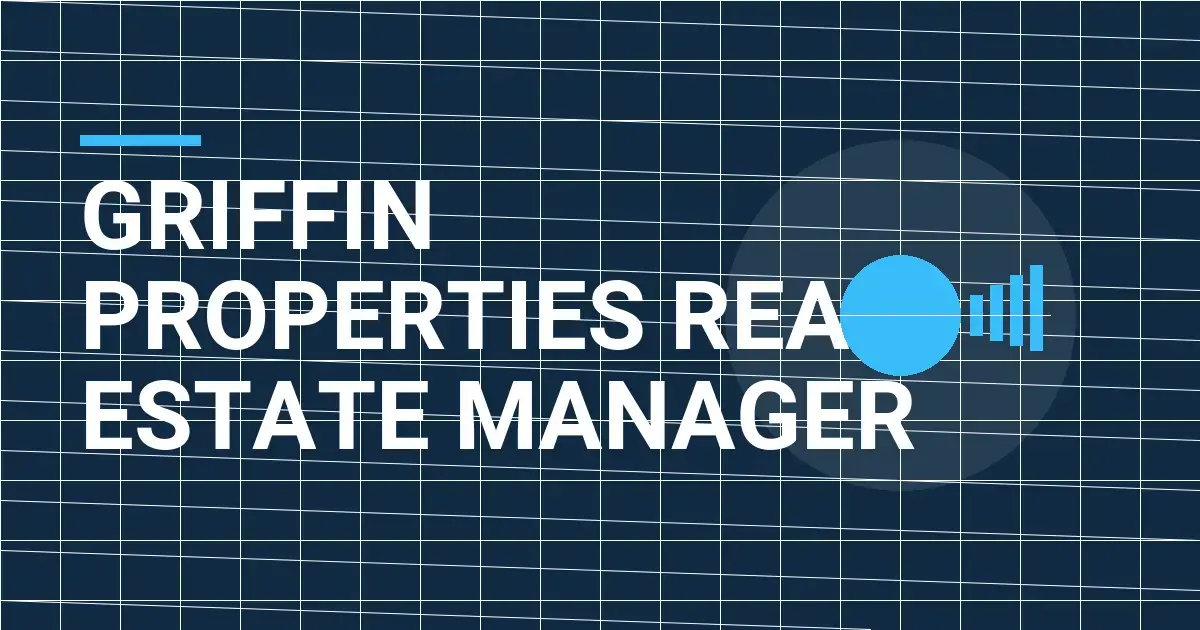 Griffin Properties Real Estate Manager
