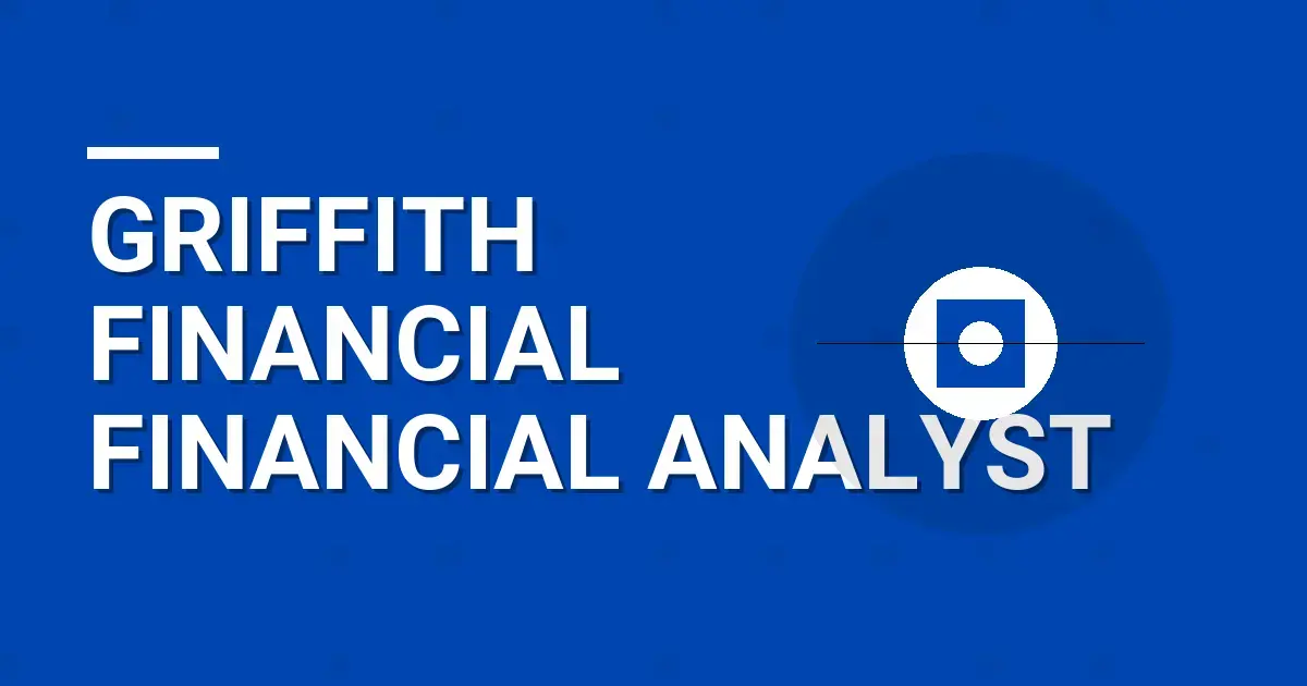 Griffith Financial Financial Analyst