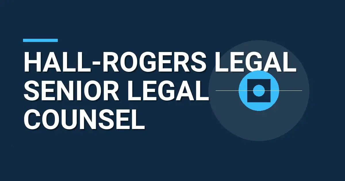 Hall-Rogers Legal Senior Legal Counsel