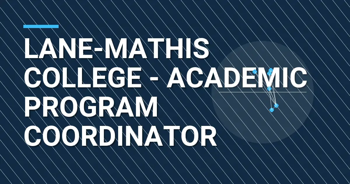 Lane-Mathis College - Academic Program Coordinator