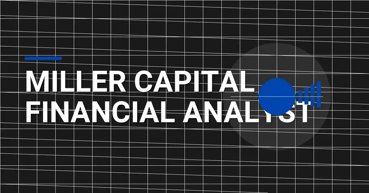 Miller Capital Financial Analyst