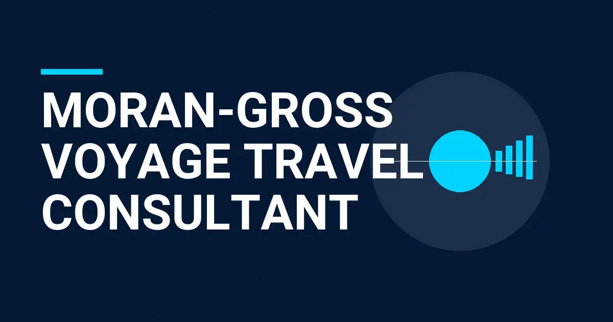 Moran-Gross Voyage Travel Consultant