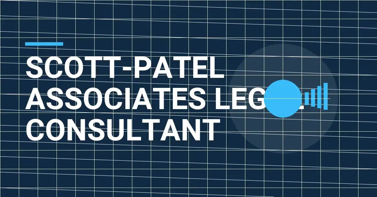 Scott-Patel Associates Legal Consultant