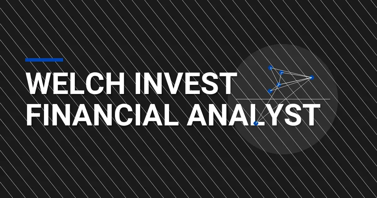 Welch Invest Financial Analyst