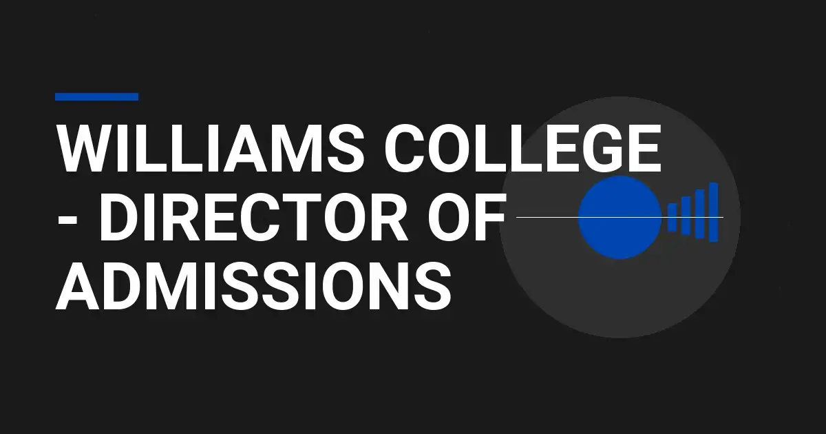 Williams College - Director of Admissions