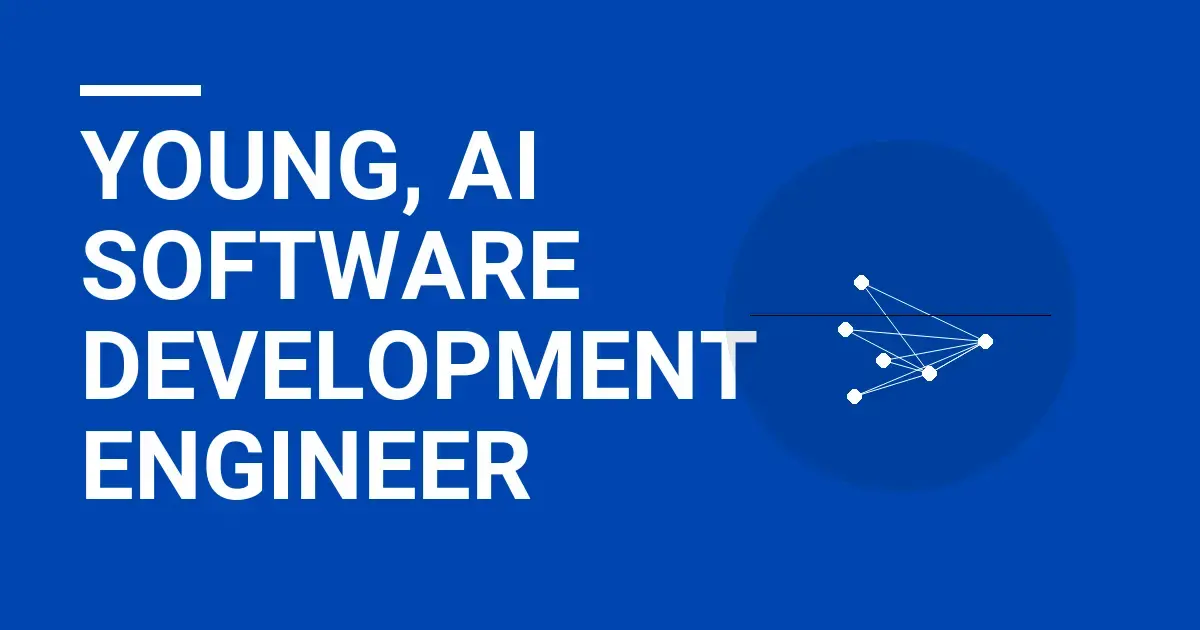 Young, AI Software Development Engineer