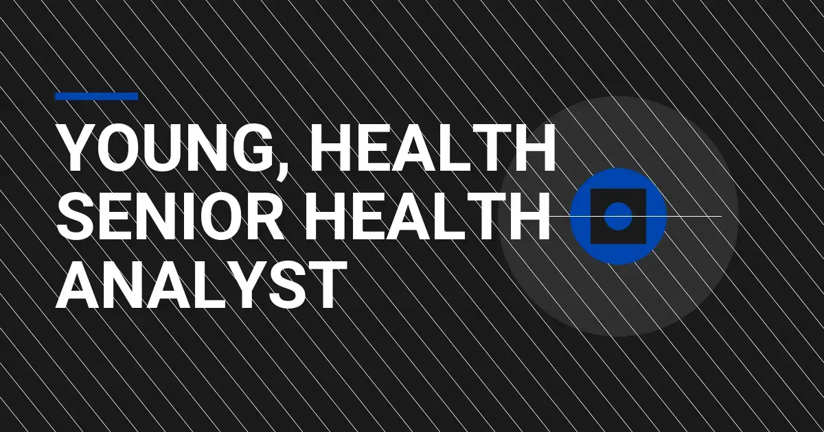 Young, Health Senior Health Analyst