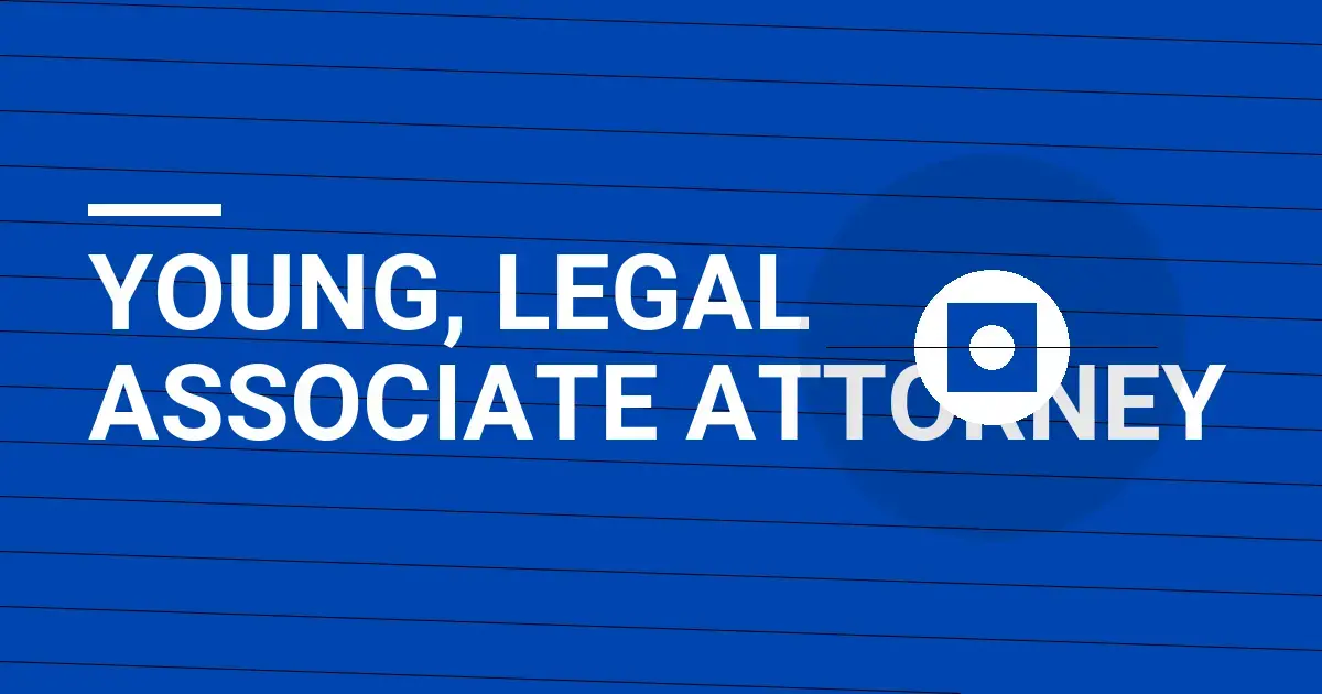 Young, Legal Associate Attorney